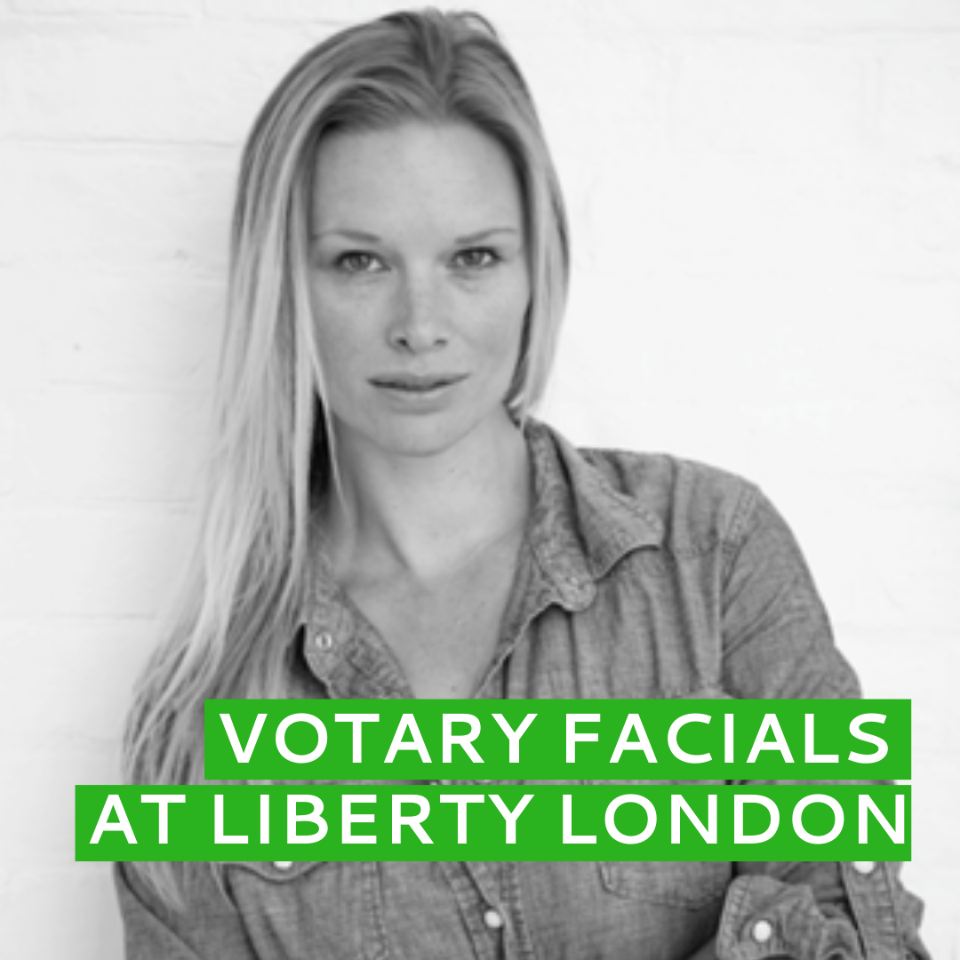 VOTARY facials at Liberty London